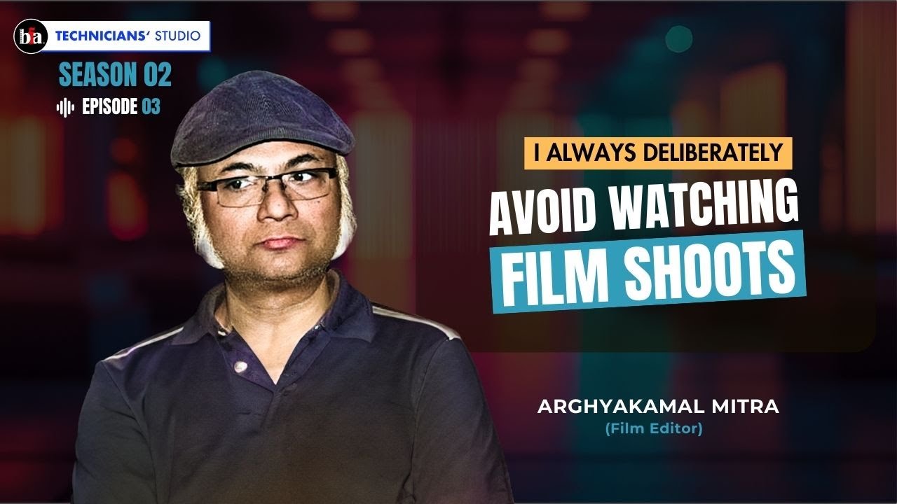 The Real Reason Behind Editor Arghyakamal Mitra's No-Set-Visit Rule