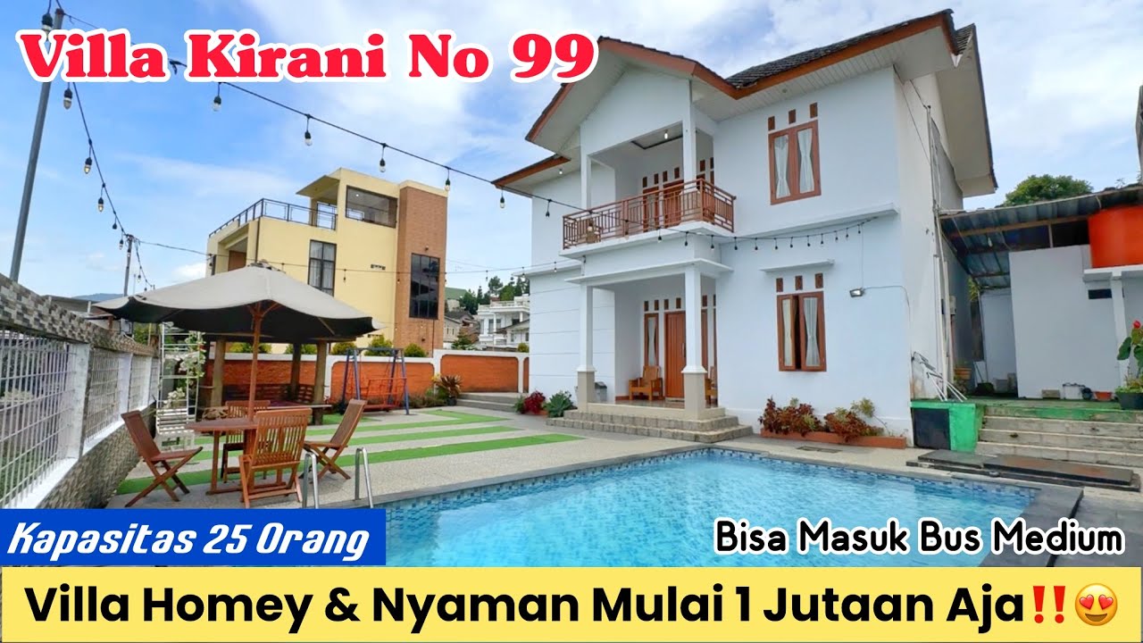 Villa Murah, Bersih, Nyaman & View Bagus untuk 25 Orang Mulai 1,8 JUTA Aja‼️VILLA KIRANI NO 99