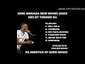 King monada new music 2023 mix by thendo sa ft janisto n benito x azana 2023