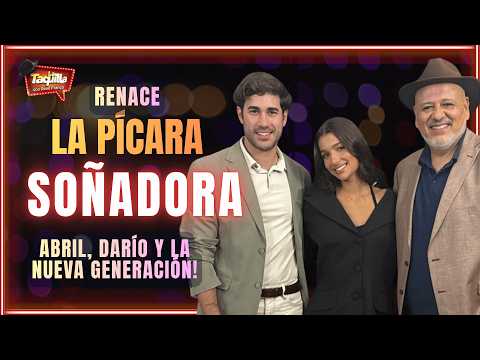 The New Generation of Televisa Is Here! Let's Start with La Pícara Soñadora. | La Taquilla