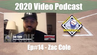 2020 VBL Video Podcast Ep 14 Intv with Zac Cole