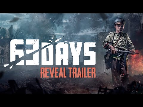 63 DAYS || REVEAL TRAILER