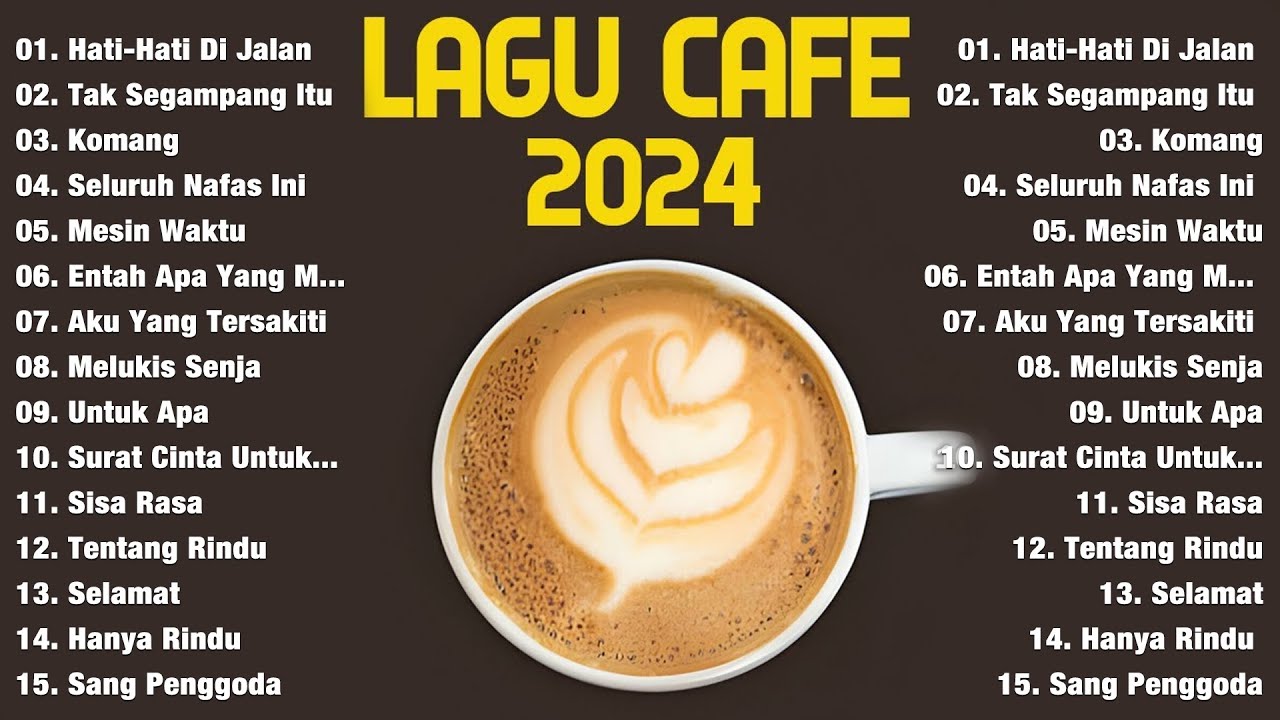 Lagu Cafe Populer 2025 Akustik Cafe Santai 2025 Full Album Akustik Lagu Indonesia 2025