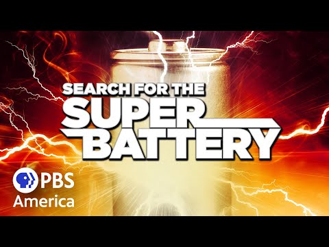 Search for the Super Battery (2017) | Full Documentary | NOVA