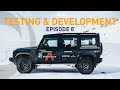 Building the Grenadier : Episode 8 - Testing and development | INEOS