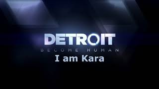 Detroit: Become Human - I am Kara [Music]