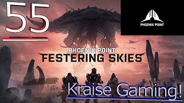 #55 - Denied Supplies - Phoenix Point (Festering Skies) - Legendary Run by Kraise Gaming!