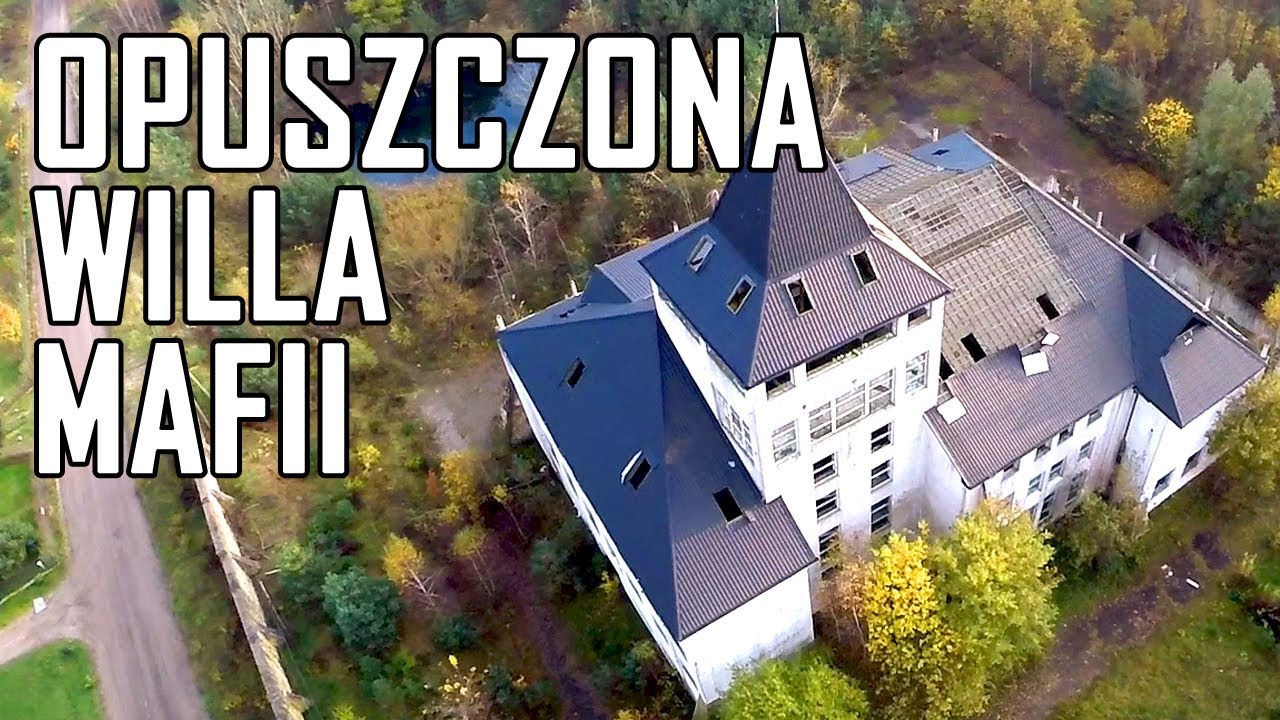 Opuszczona willa Mafii - Urbex History