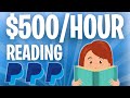 Make $500 By READING WORDS - Make Money Online