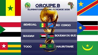 Éliminatoire mondial 2026 (Zone AFRIQUE) :3e journée GROUPE B. Résultats des matchs et classement