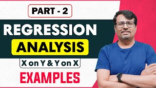 Regression Analysis, Regression Coefficient, Linear Regression Part-II