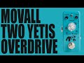 Movall - Two Yetis Overdrive (MP-316) - Demo