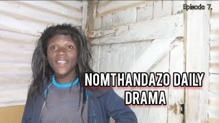 Nomthandazo Daily Drama (Episode 7 season 1) -Fixing relationship.