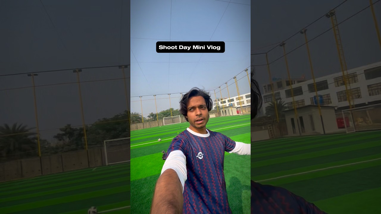 Mini vlog || Football Shoot Day ⚽️🎥