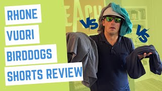 RHONE vs VUORI vs BIRDDOGS \\\ Lined Shorts Review