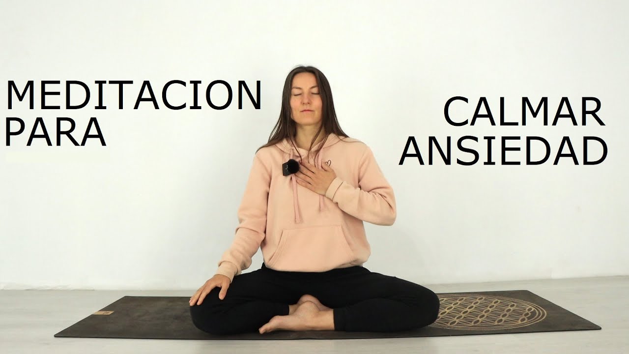 MEDITACIÓN PARA ANSIEDAD - REDUCIR ESTRÉS - CALMAR ANSIEDAD EN 10 MINUTOS | MALOVAELENA