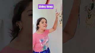 😂 Just Sibling Things! 🤣 Brother vs Sister | Relatable Comedy #shorts #funny #comedy #love # shorts