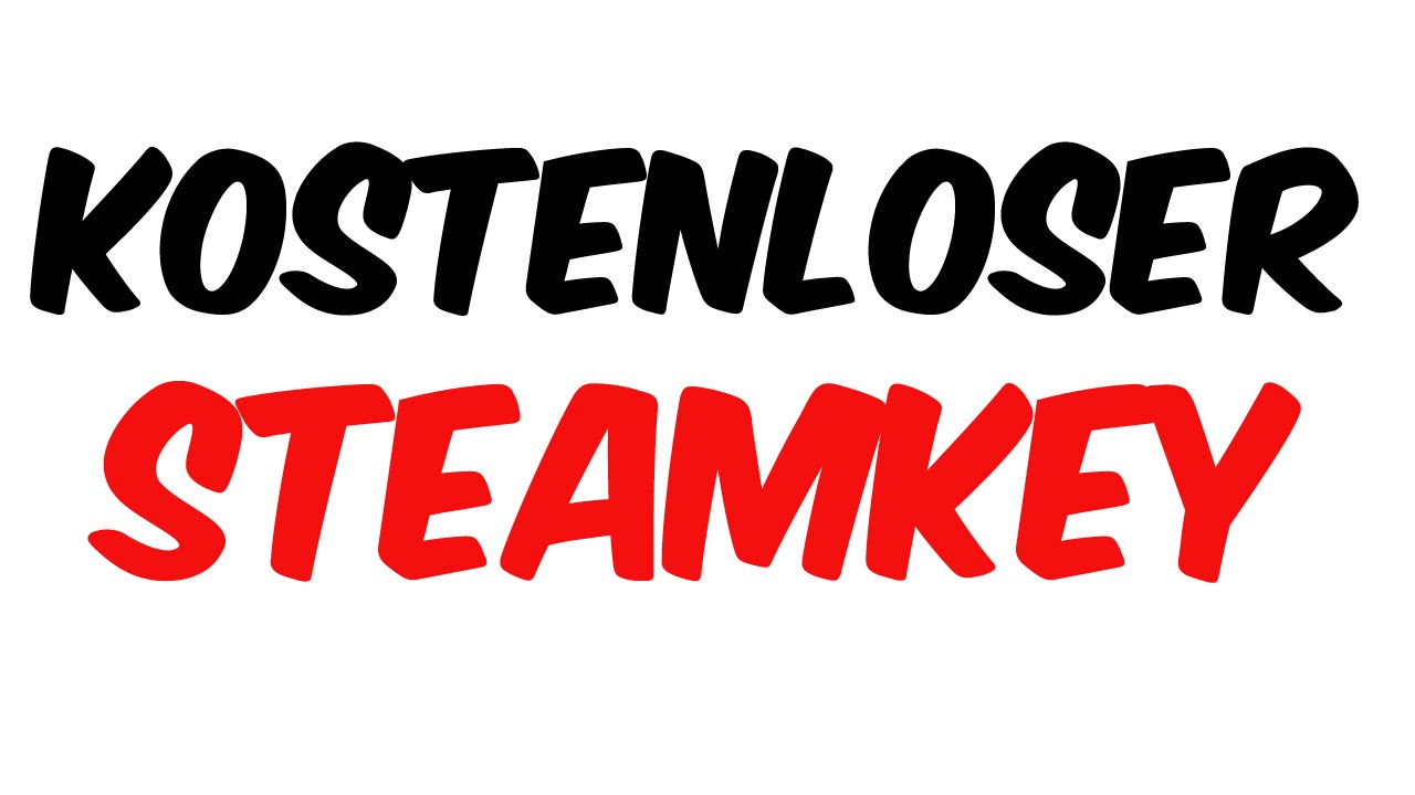 Steam Key kostenlos