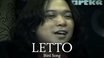 Letto - Bird Song (Remastered Audio)