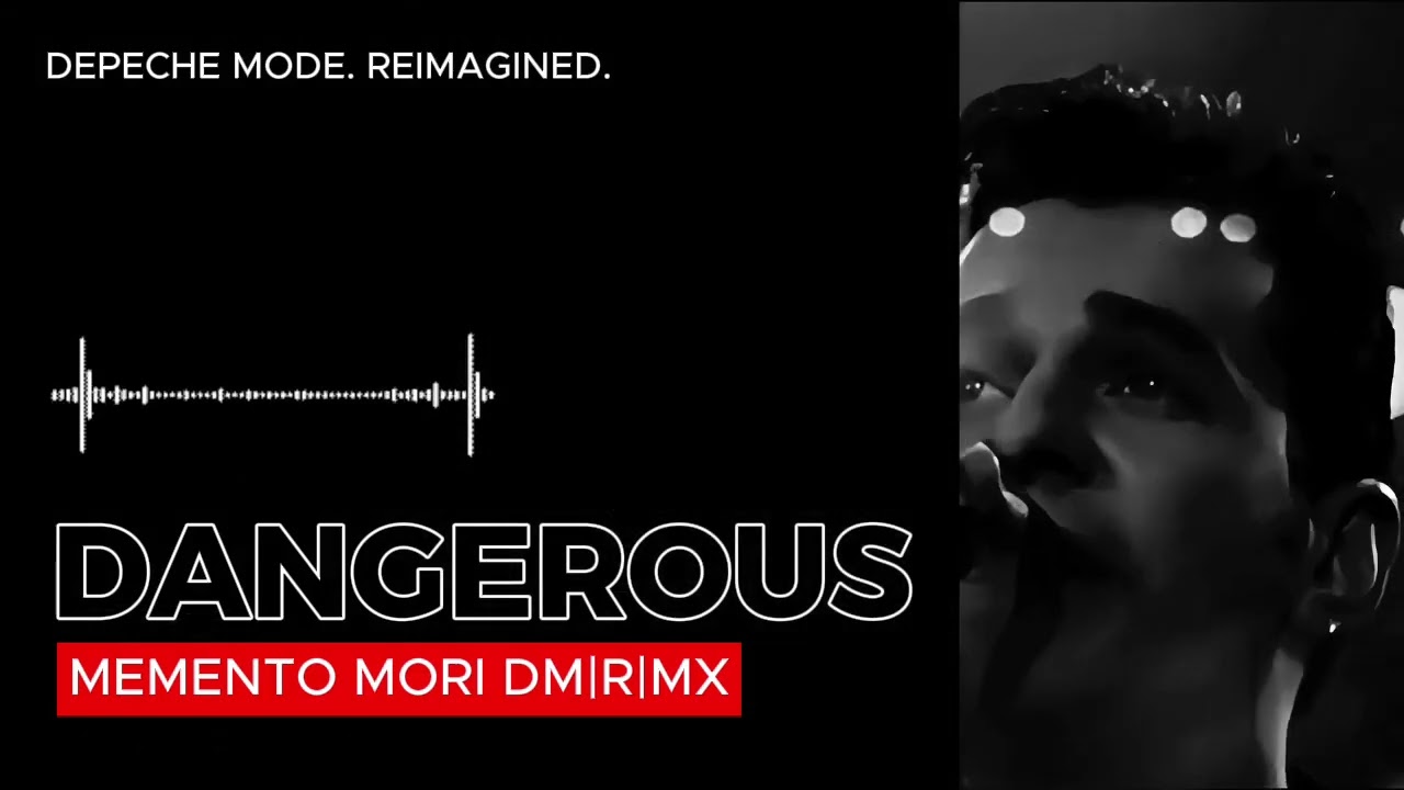 Depeche Mode - Dangerous [2026 MEMENTO MORI DM|R|MX] - YouTube