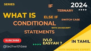 what is conditionals with practical example | Javascript series tamil |Learn programming