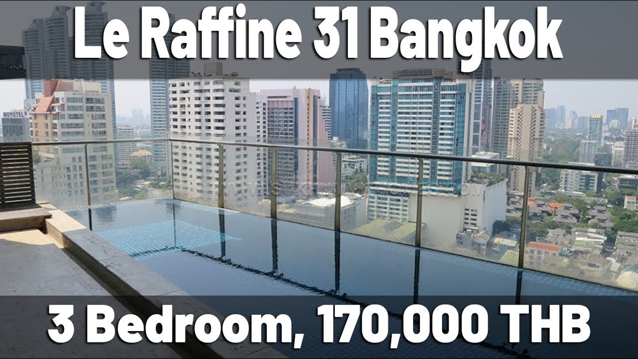 Le Raffine 31 Le Raffine 31 3 bedroom condo 330 sqm 170,000 THB - YouTube