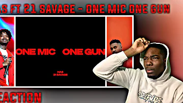 UH OHH! Nas & 21 Savage - One Mic, One Gun REACTION!