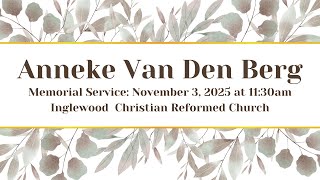 Memorial Service Anneke Van Den Berg