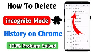 how to delete incognito mode history on chrome | incognito history delete kaise kare screenshot 5