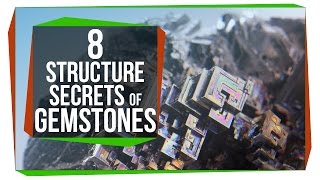 8 Structure Secrets of Gemstones