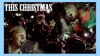 Video thumbnail of "This Christmas (Original Song)"