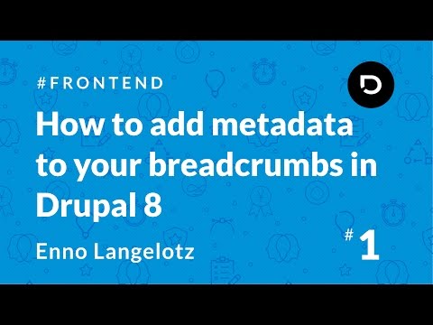 How to add metadata to your breadcrumbs in Drupal 8