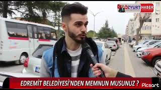 Özyurt Haber Edremit Sokak Röportajı