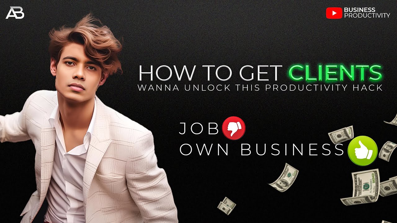 How to Get Clients for Graphic Designers and Video Editors (Part 1 ...