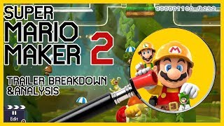 Mario Maker 2 Trailer Deep Analysis & Breakdown | So much more than slopes! (Out June 28!)