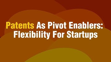 Why Patents Matter When Startups Pivot | Protecting Innovation During Change | PatentPC