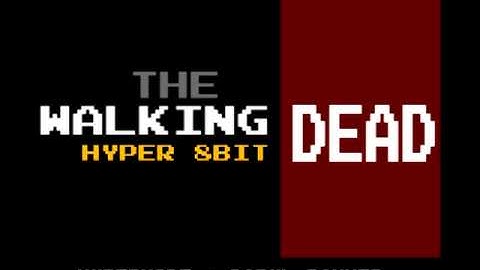 [8-BIT] The Walking Dead "MAIN / TITLE THEME" Hyper 8-Bit Cover