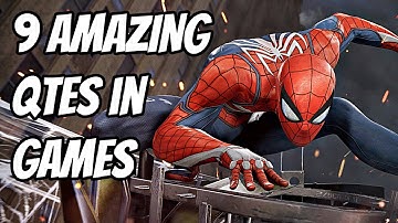 9 Most SHOCKINGLY Amazing QTEs In Video Games [Part 2]