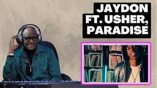 Vocal Coach Reacts to Jaydon ft. Usher and Paradise