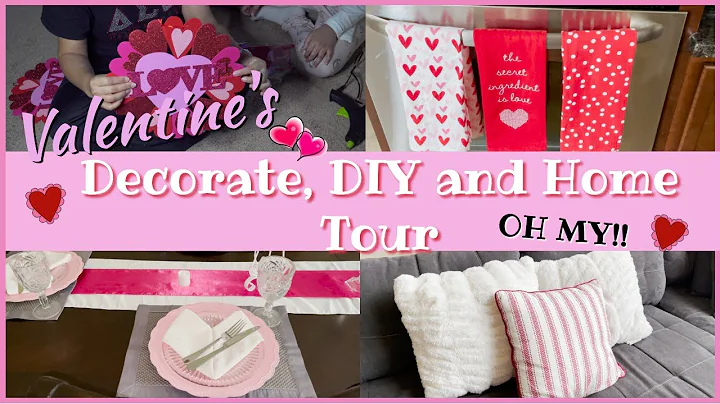 💕2021 VALENTINE'S DAY DECORATE, DIYS AND QUICK HOME TOUR...OH MY!! 💕