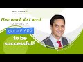 How much do I need to spend in Google Ads to be successful?