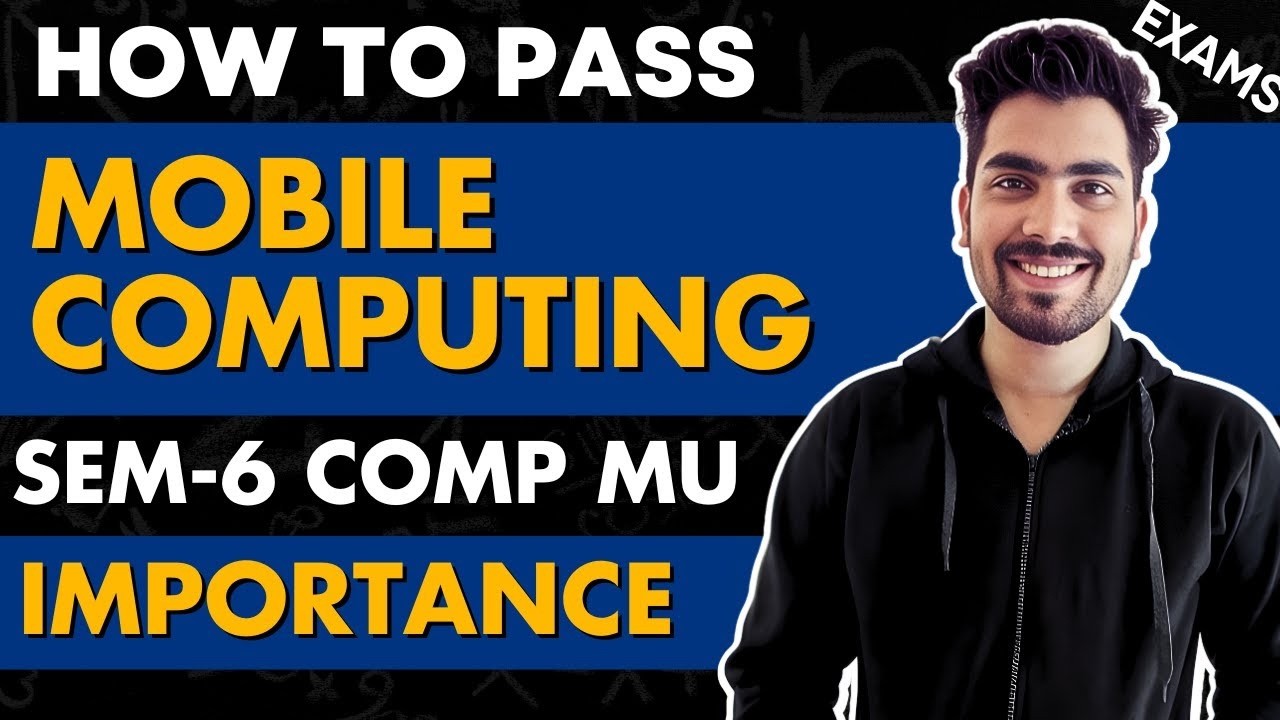 Compus Mc How to Pass Mobile Computing | MC Importance | MU SEM 6 COMPS 📚 - YouTube
