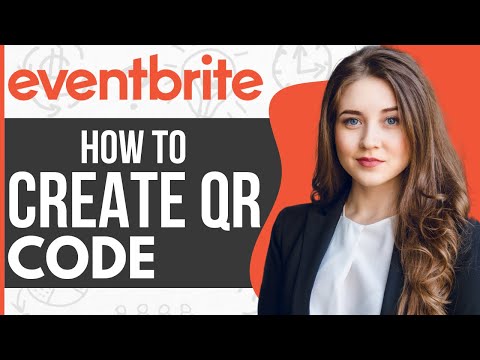 How To Create QR Code for Eventbrite (2023)