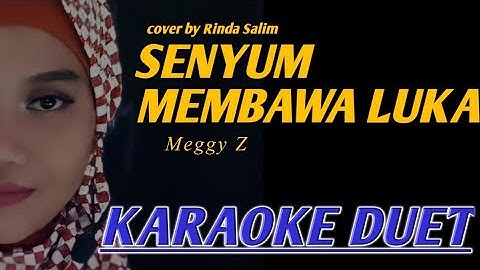 Meggy Z - Senyum membawa luka ( anggur merah) | Karaoke duet bareng Rinda Salim