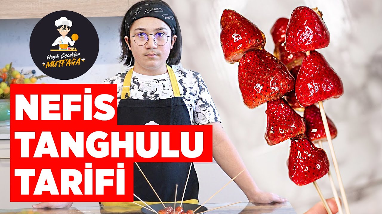 NEFİS TANGHULU TARİFİ | TANGHULU NASIL YAPILIR? (Şeker Kaplı Meyve)