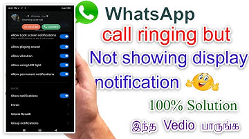 whatsapp call ringing but not showing on display