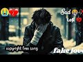 Heartbreaking💔 songs + lofi Mashupsongs Slowed Reverb songs Arjit singsong @RashidSaleem-w8u 