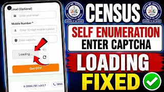 Self Enumeration Captcha Loading Problem fix | Census Self Enumeration Captcha Loading Problem fix