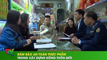 Đảm bảo an toàn thực phẩm trong xây dựng nông thôn mới