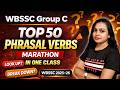 TOP 50 Phrasal Verbs 🔥 |  WBSSC Group C English | New Syllabus 2025 | English Grammar in Bengali